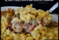 Cheesy Beef Macaroni Casserole from My Friend’s Mom
