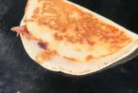 Blackstone Griddle Brisket Quesadilla Recipe You’ll Crave
