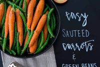 Sautéed Carrots and Green Beans with Garlic and Herbs