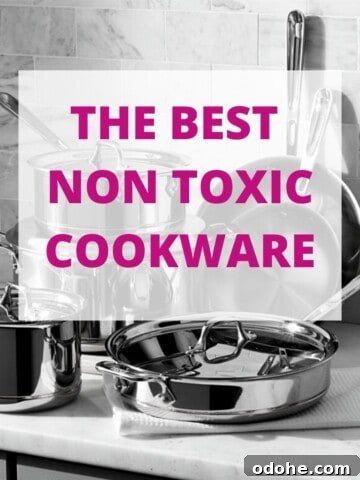 A black and white photo of pots and pans with the title The Best Non Toxic Cookware over it.