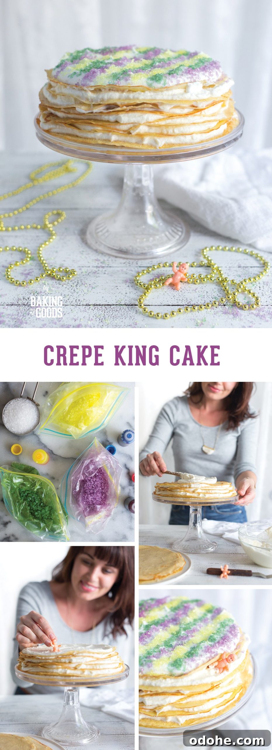 Crepe King Cake: Traditional French King Cake Made with Crepes 24 Crepe King Cake by Baking The Goods