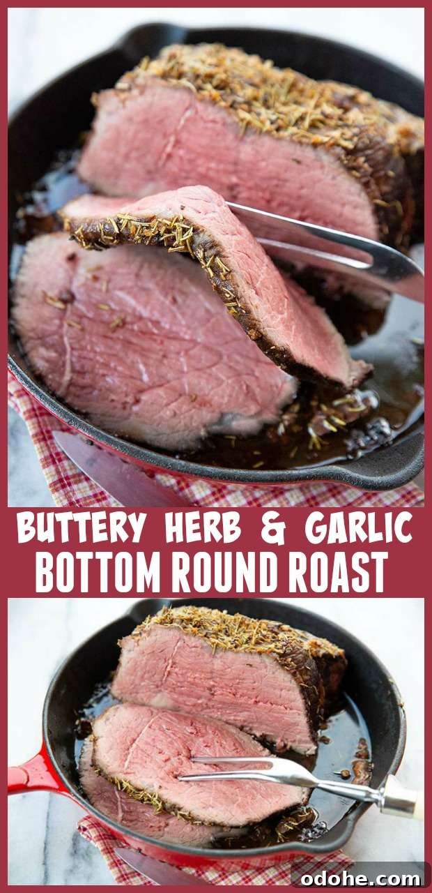 Herb and Garlic Butter Bottom Round Roast Recipe 3 Bottom Round Roast Recipe image