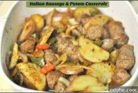 Italian Sausage and Potato Casserole Recipe for Family Dinners