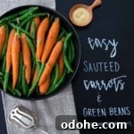 Easy Sauteed Carrots and Green Beans on chalkboard