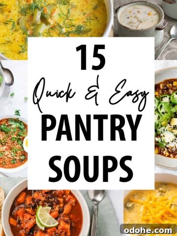 Quick and Easy Pantry Soup Recipes Photo Collage